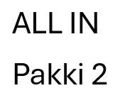 ALL IN-Pakki 2-160.000 kr