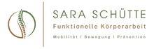 Sara Schütte - funktionelle Körperarbeit - Mobilität/Bewegung/Prävention
