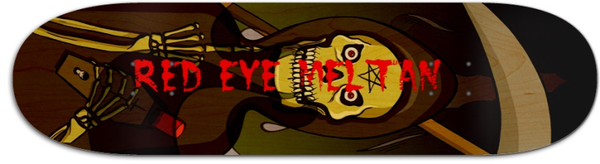 Red eye meltan skate board