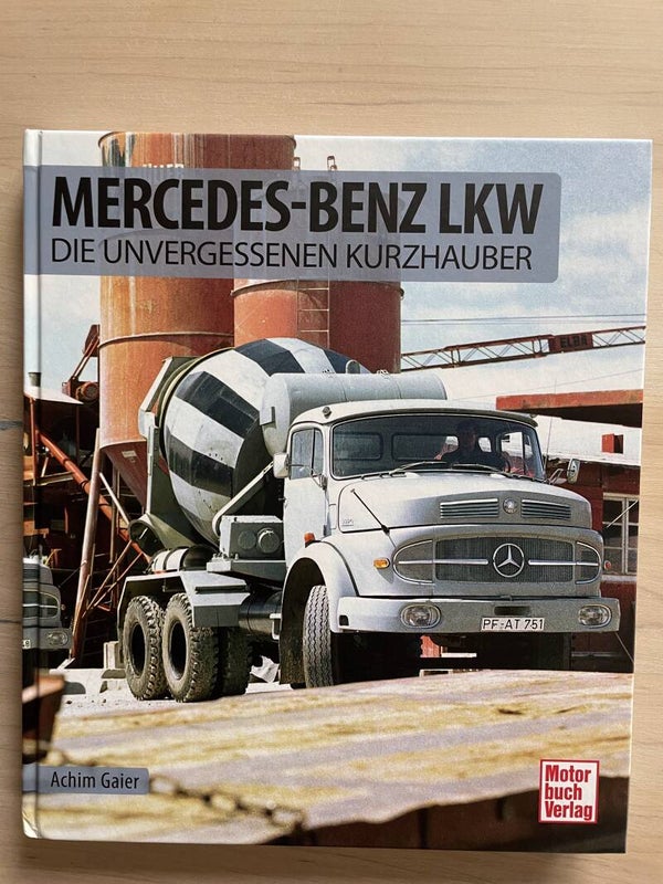 Mercedes-Benz LKW - Die unvergessenen Kurzhauber - levertijd ca. 8 dagen