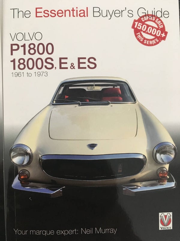 Volvo P1800, 1800S, E & ES The Essential Buyer's Guide