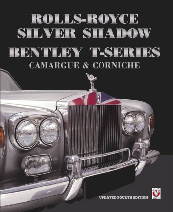 Rolls-Royce Silver Shadow/Bentley T-Series, Camargue & Corniche