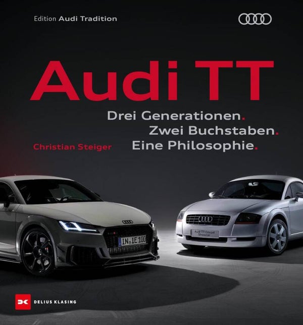 Audi TT - Drei Generationen. Zwei Buchstaben. Eine Philosophie. - LEVERBAAR EIND OKTOBER. RESERVEER NU!!!