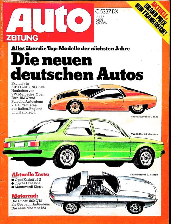 Autozeitung 1977 Nr. 15 - Monteverdi, Porsche, BMW