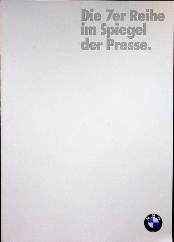 BMW 7 E32 - 1989/D - Die 7er Reihe im Spiegel der Presse
