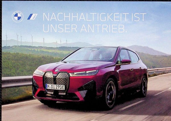 BMW iX I20 - ca. 2022/D - Nachhaltigkeit ist unser Antrieb.