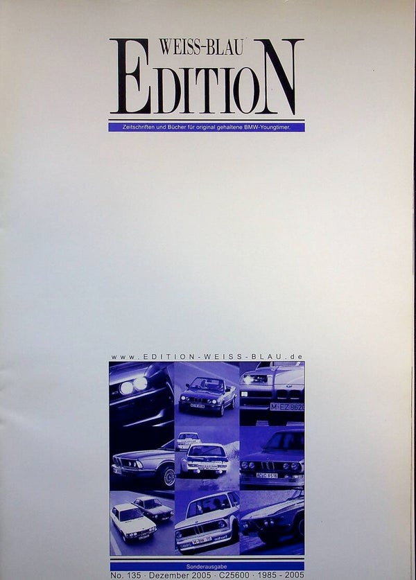 BMW Weiss-Blau Edition - No. 135 Sonderausgabe