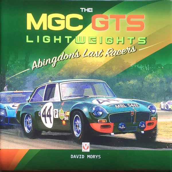 The MGC GTS Lightweights – Abingdon’s Last Racers