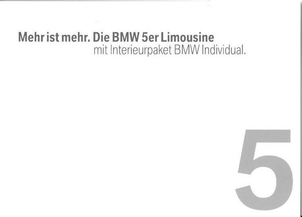 BMW 5 E60 - 2004/D - Mehr ist Mehr. Die BMW 5er Limousine mit Interieurpaket BMW Individual