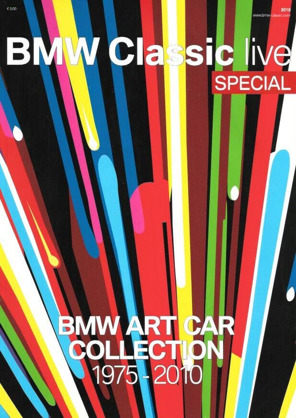 BMW - magazine - Classic Live - 2010/EN - BMW Art Car Collection 1975-2010