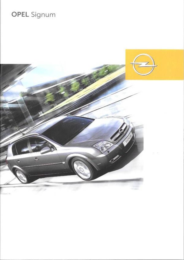 Opel Signum - 2003/NL (INCL. PRIJSLIJST)