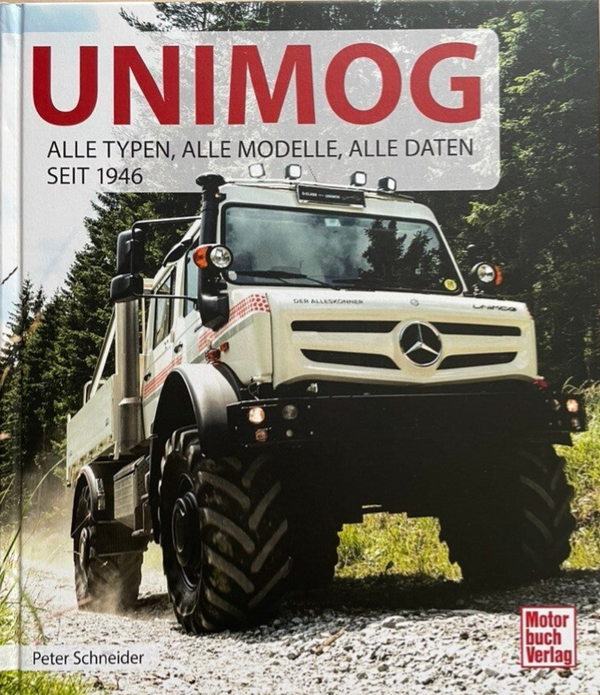 Unimog (Mercedes) Alle Typen, alle Modelle, alle Daten seit 1946 - levertijd ca. 8 dagen