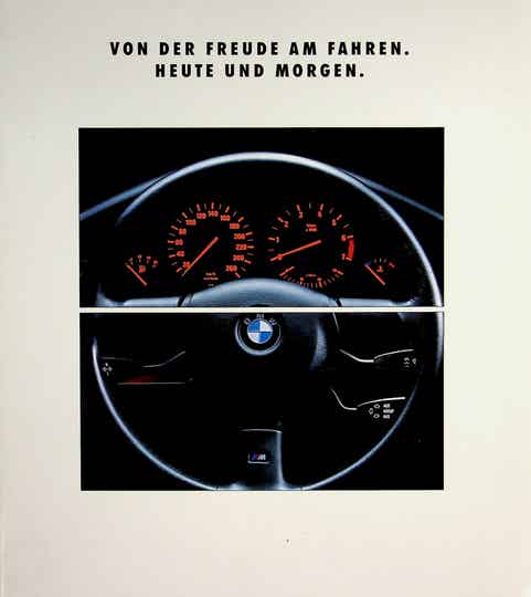 BMW - algemeen ca. 1993/D - Von der Freude am Fahren. Heuten und Morgen