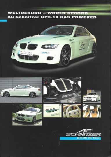 AC Schnitzer BMW 3 E46 GP3.10 Gas Powered World Record (2007/D/EN)