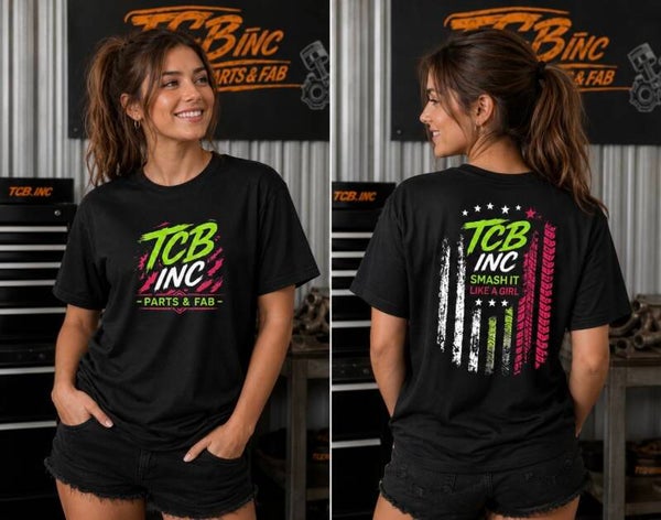 TCB INC Ladies  / Smash It Like A Girl
