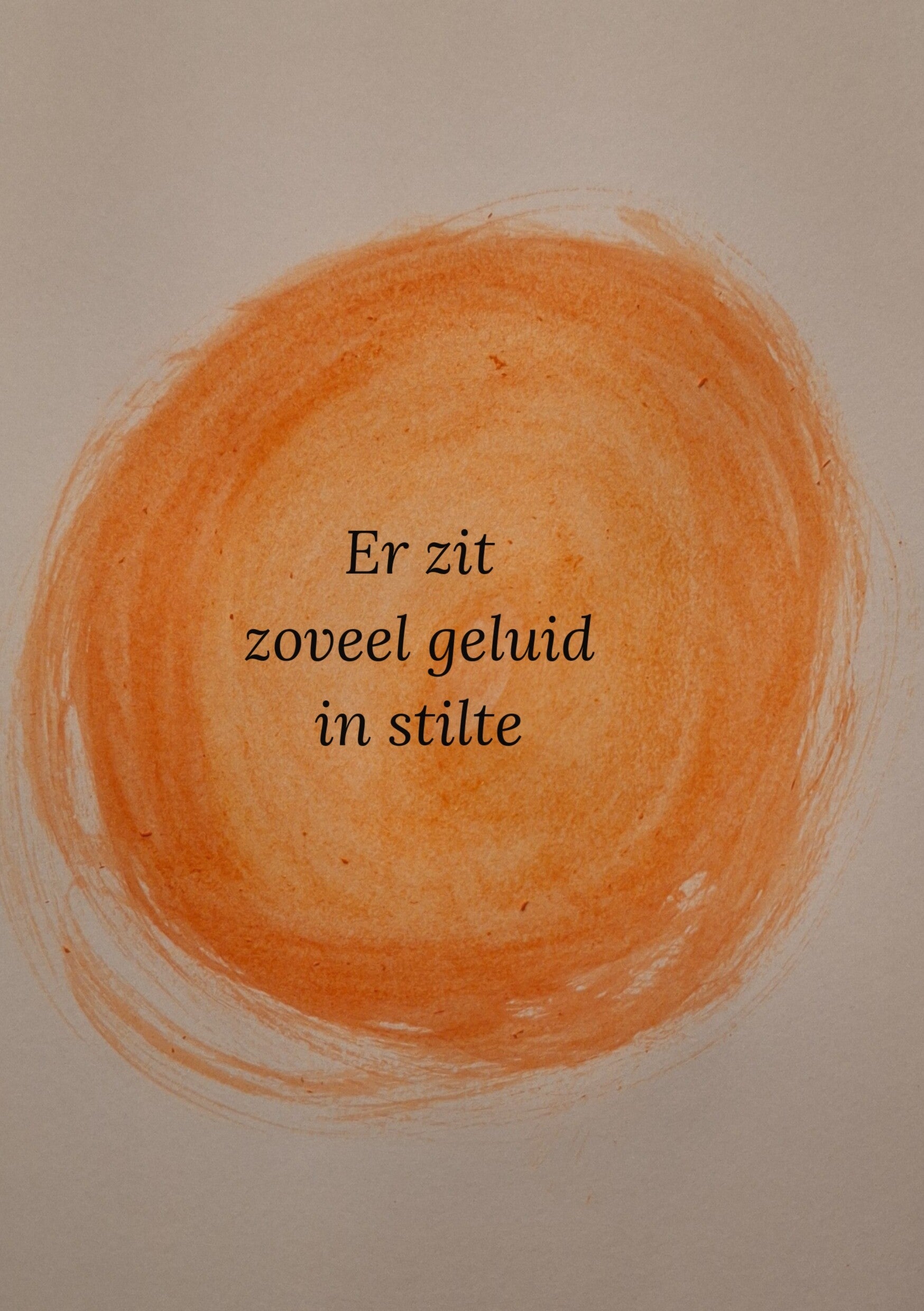 Er zit zoveel geluid in stilte