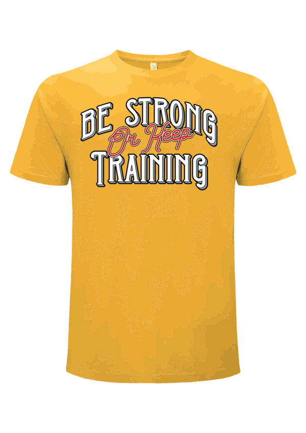 Be strong