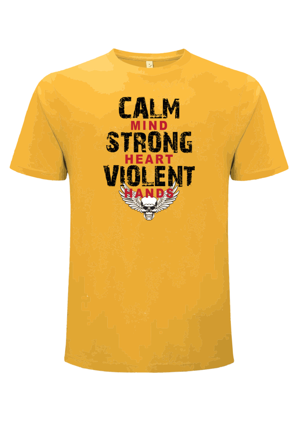 Calm Strong Violent