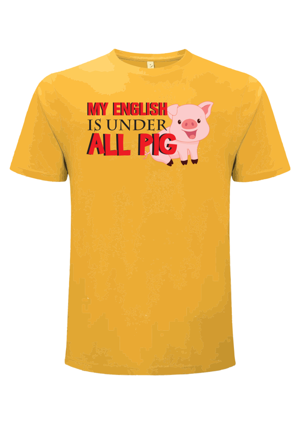 Under all Pig