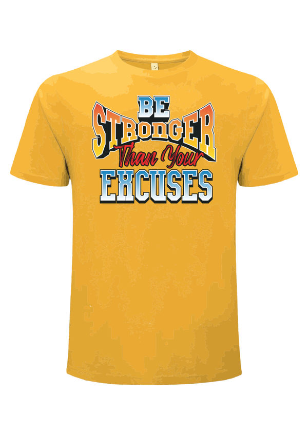 Stronger than excuses