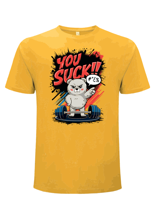 You suck