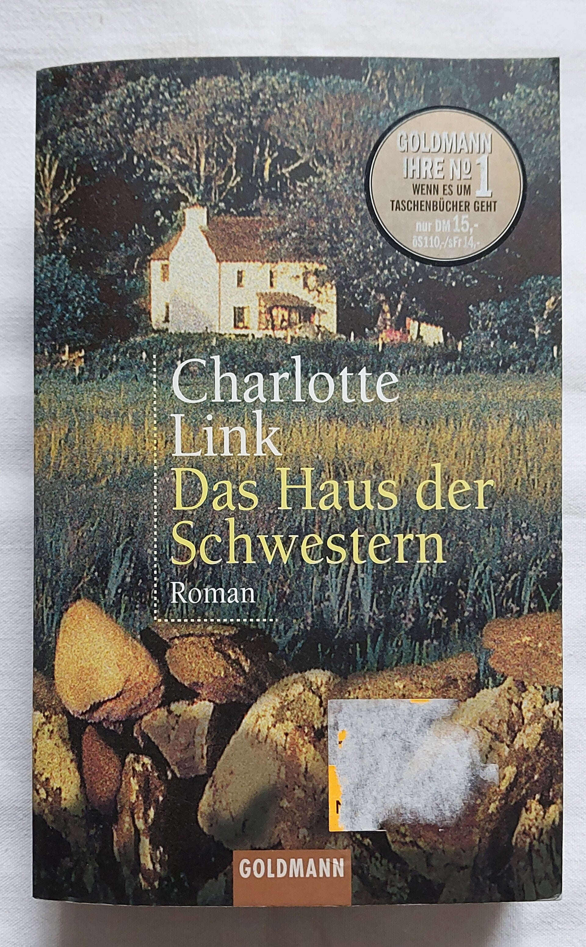 Charlotte Link Das Haus der Schwestern