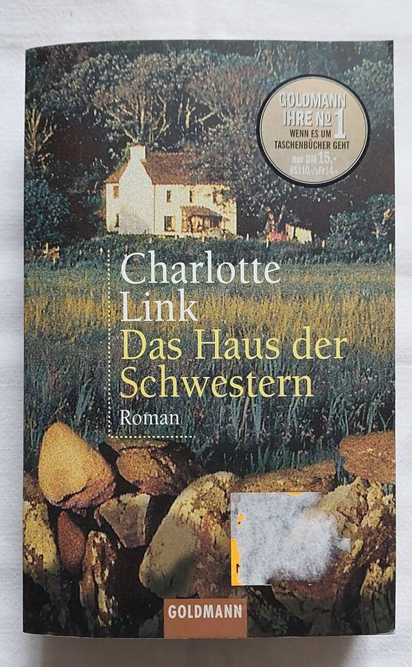 Charlotte Link Das Haus der Schwestern