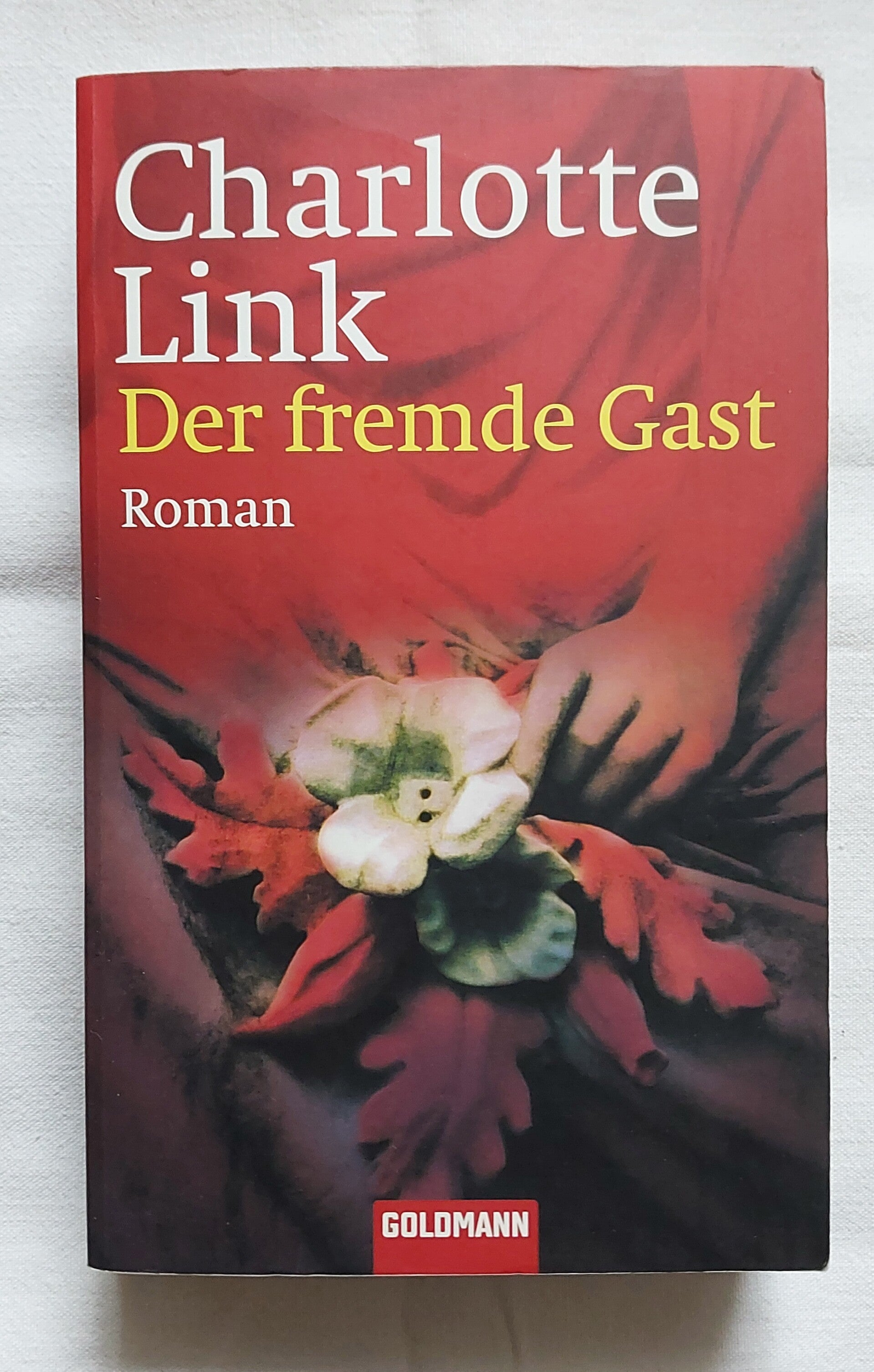 Charlotte Link Der fremde Gast