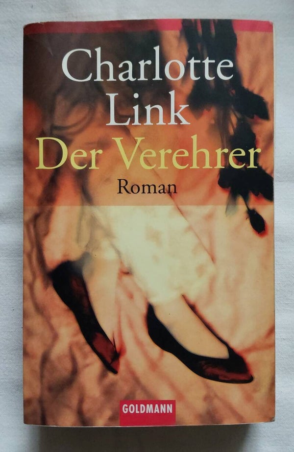 Charlotte Link Der Verehrer