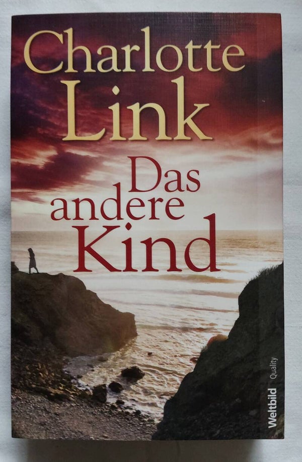 Charlotte Link Das andere Kind