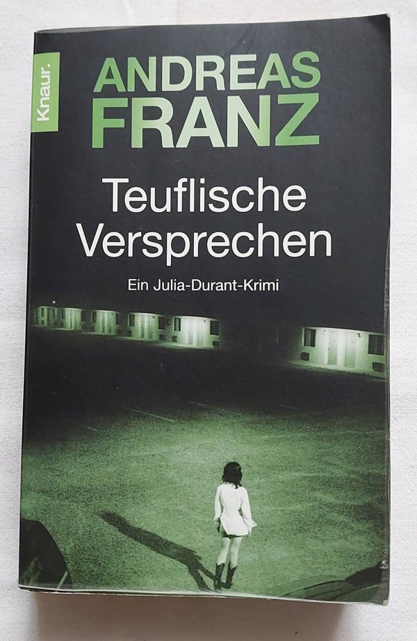 Andreas Franz Teuflische Versprechen