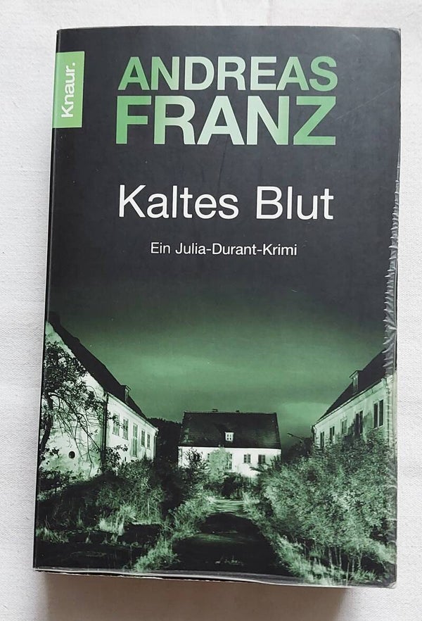 Andreas Franz Kaltes Blut