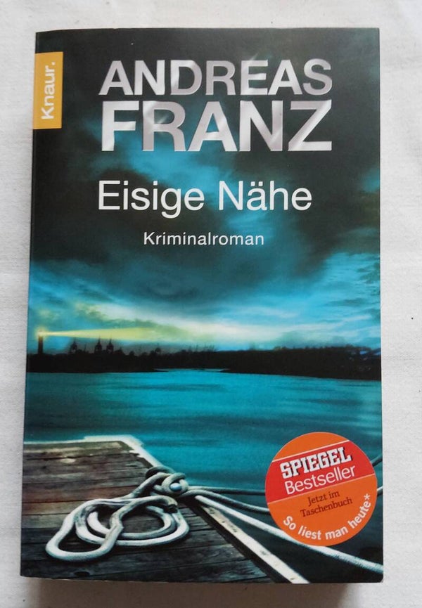 Andreas Franz Eisige Nähe