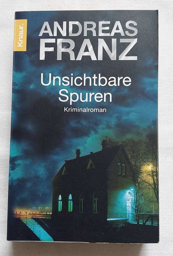 Andreas Franz Unsichtbare Spuren