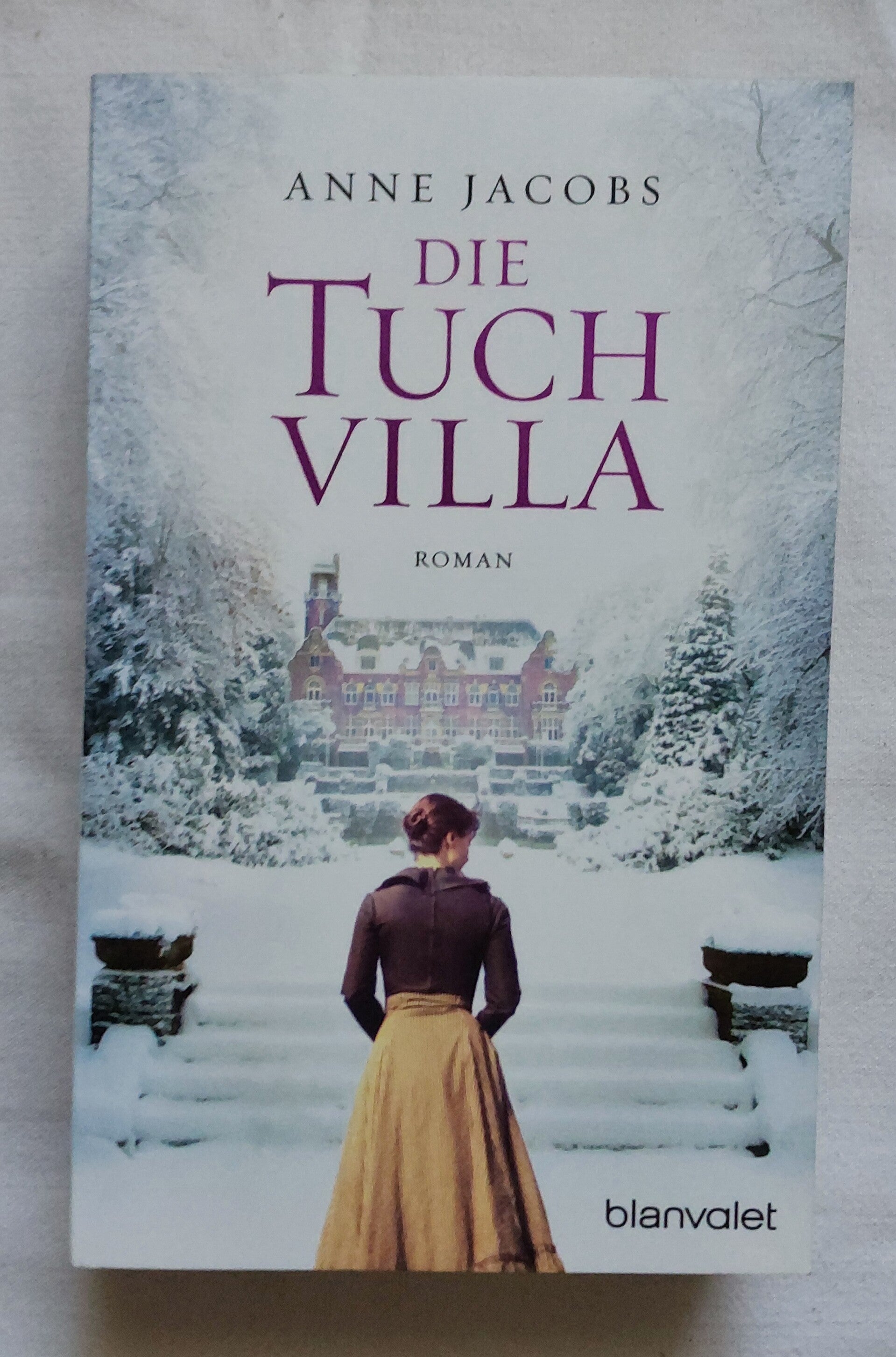 Anne Jacobs Die Tuchvilla