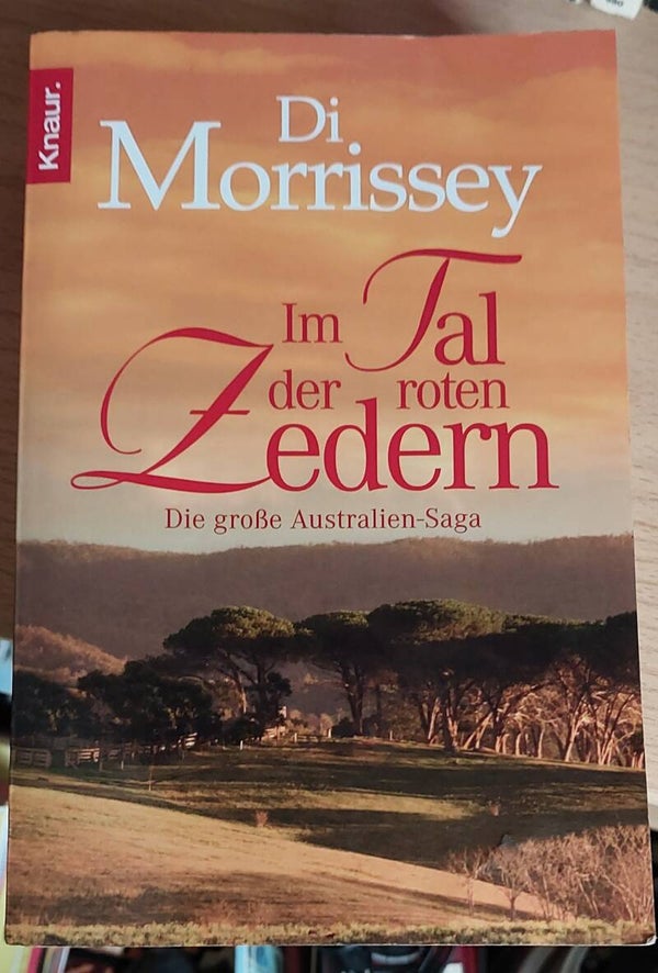 Di Morrissey Im Tal der roten Zedern