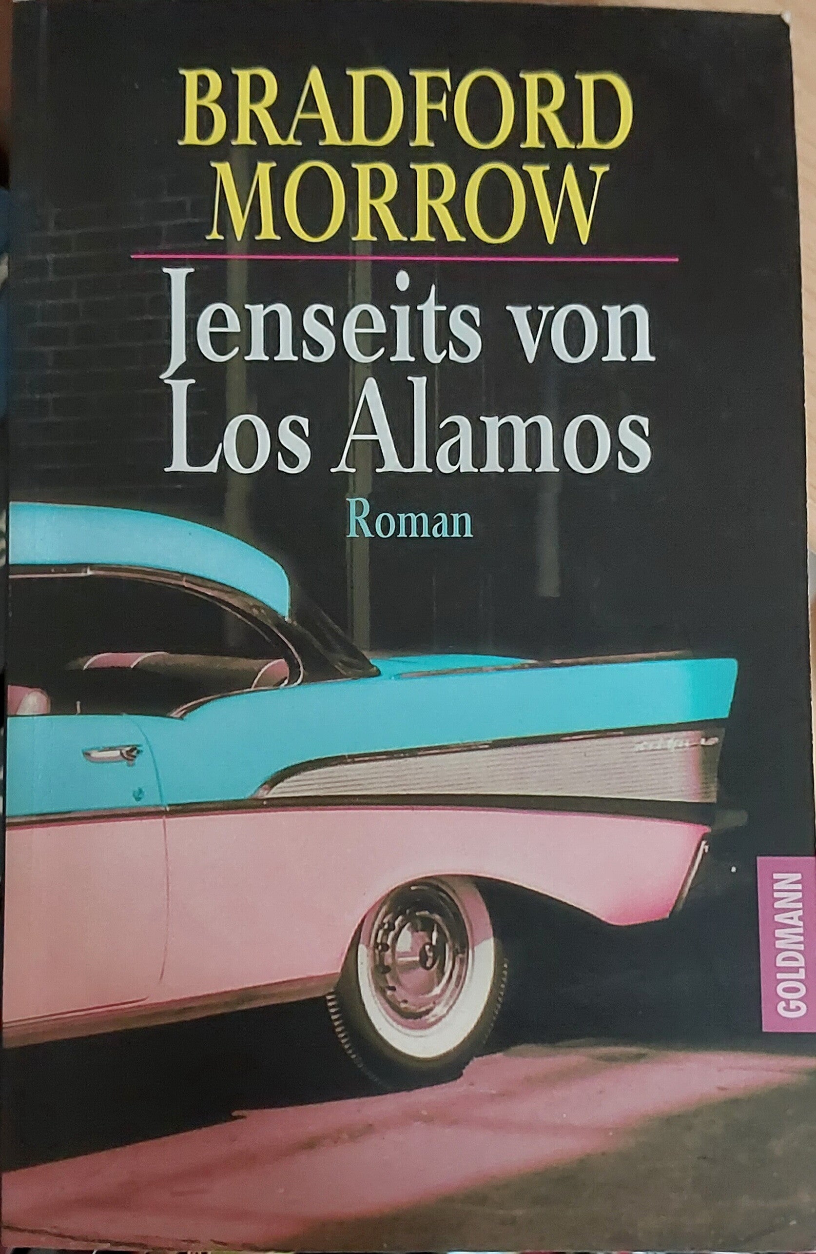 Bradford Morrow Jenseits von Los Alamos