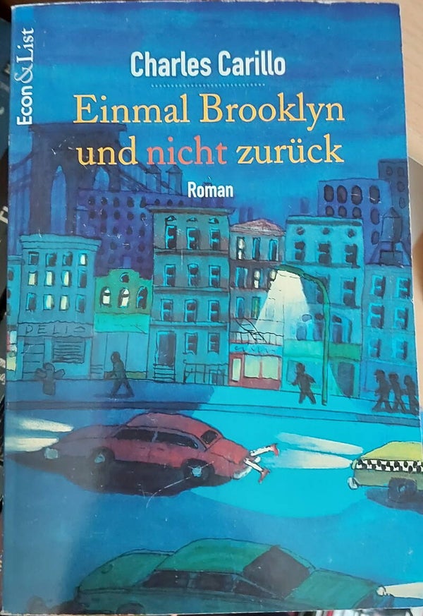 Charles Carillo Einmal Brooklyn und nicht zurück