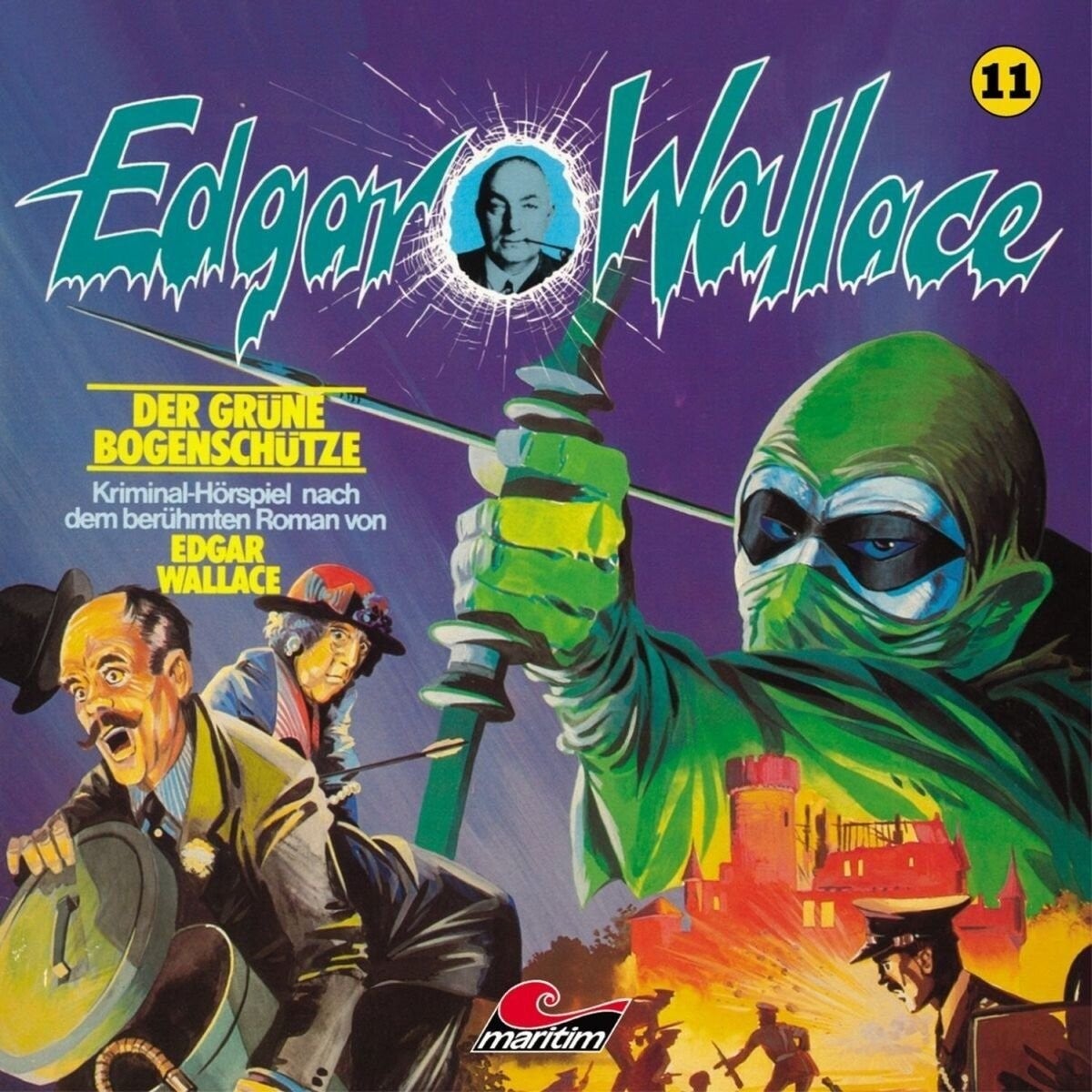 Edgar Wallace Der grüne Bogenschütze CD Folge 11 Maritim