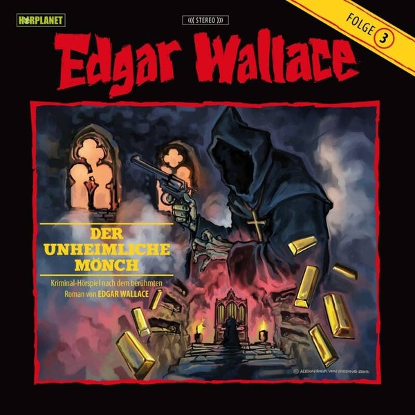Edgar Wallace Der Unheimliche Mönch CD Folge 3
