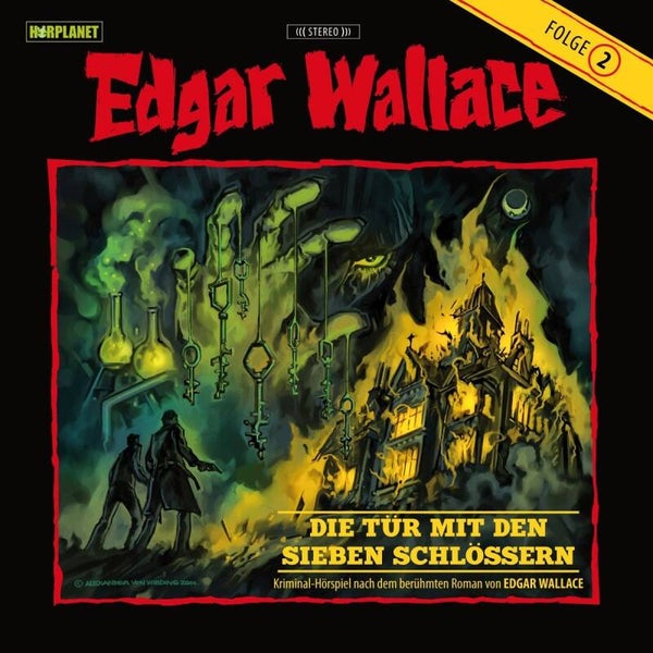 Edgar Wallace Die Tür mit den Sieben Schlössern CD Folge 2