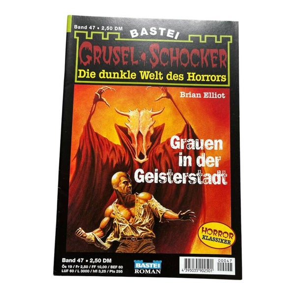 Bastei Grusel Schocker Band 47 Brian Elliot Grauen in der Geisterstadt