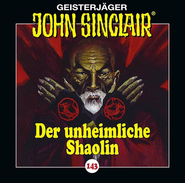 John Sinclair Der unheimliche Shaolin CD 143