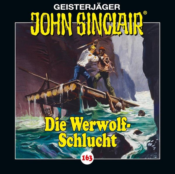 John Sinclair Die Werwolf-Schlucht CD Folge 163