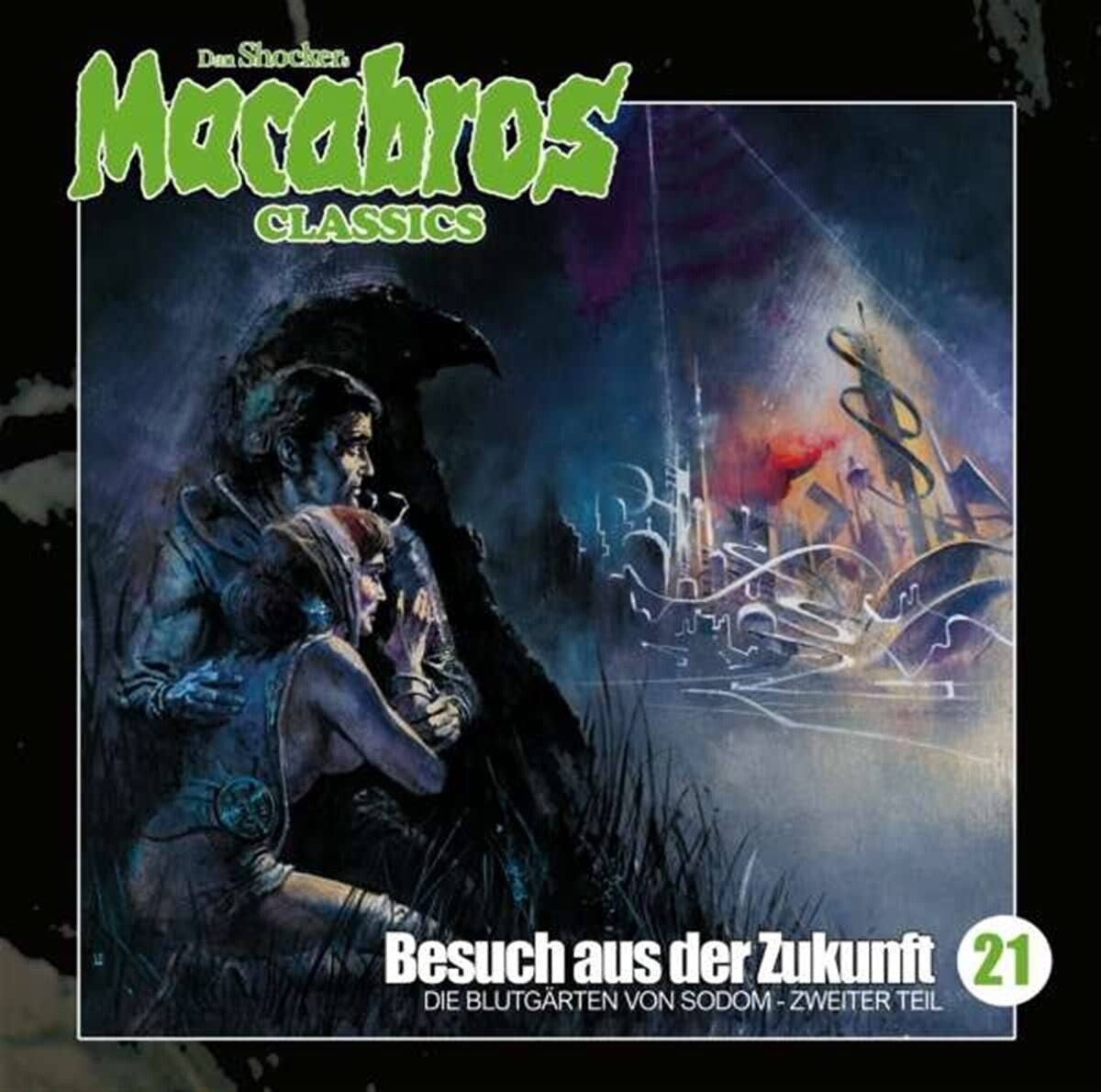 Dan Shocker Macabros Classics CD Folge 21 Besuch aus der Zukunft