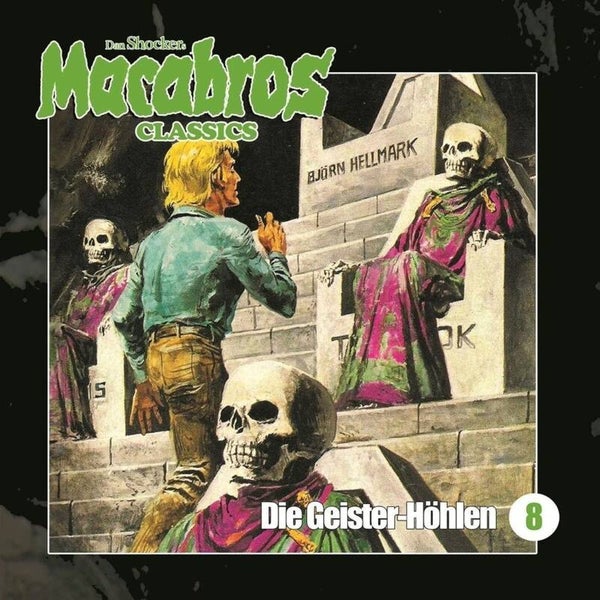 Dan Shocker Macabros Classics CD Folge 8 Die Geister-Höhlen