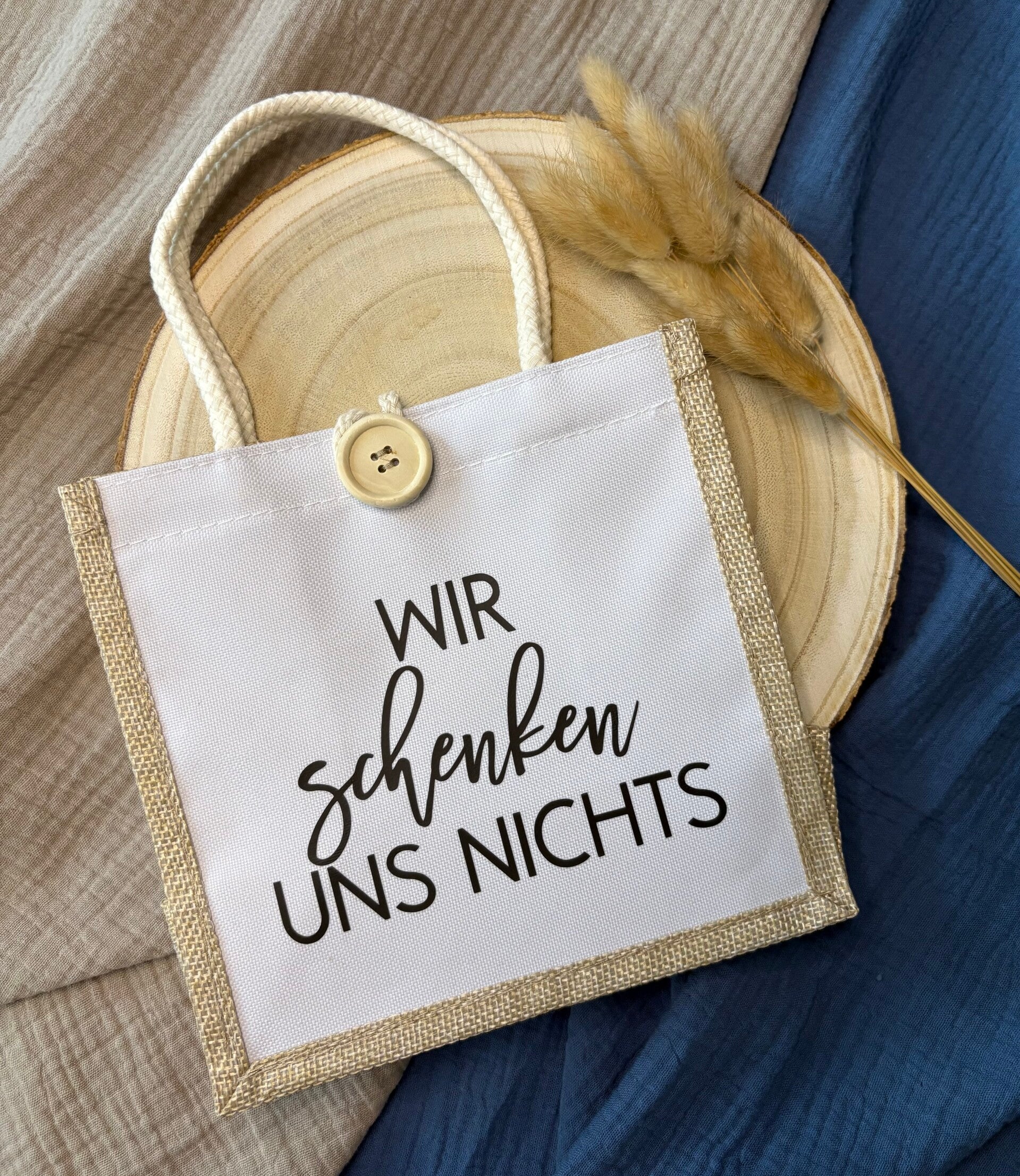 Jutetasche "Wir schenken uns nichts"