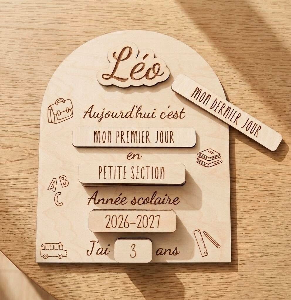 Pancarte de Rentrée & Fin d'Année Scolaire Personnalisable en Bois —