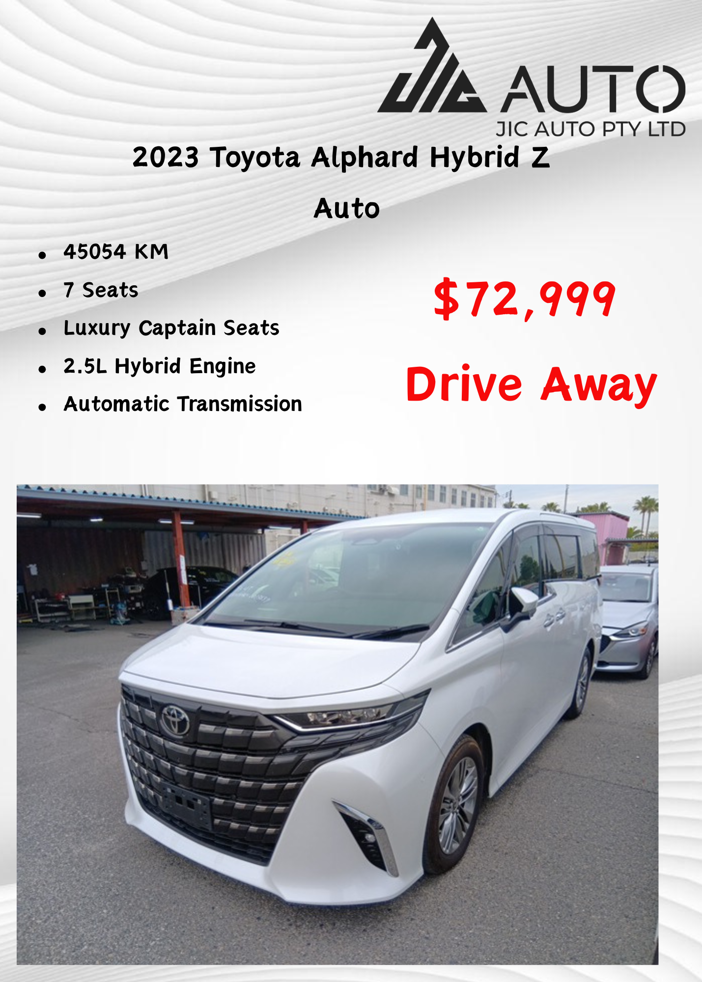 2023 Toyota Alphard Hybrid Z Auto 45,054 KM