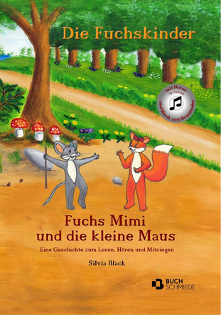 Cover "Die Fuchskinder - Fuchs Mimi und die kleine Maus" - eine Maus und ein Fuchsmädchen stehen auf zwei Beinen auf einer Lichtung im Wald